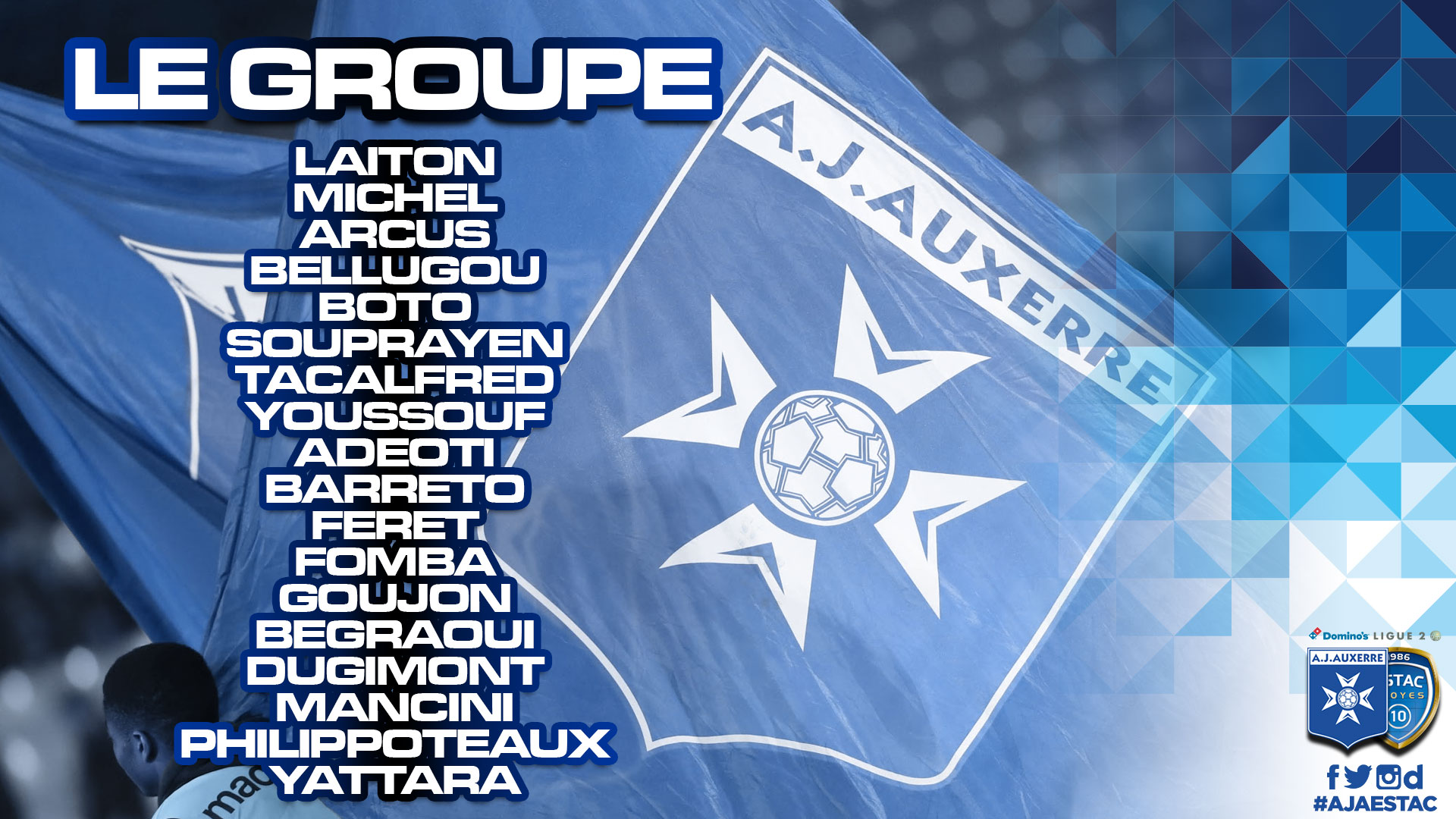 Le groupe ajaïste retenu pour le derby