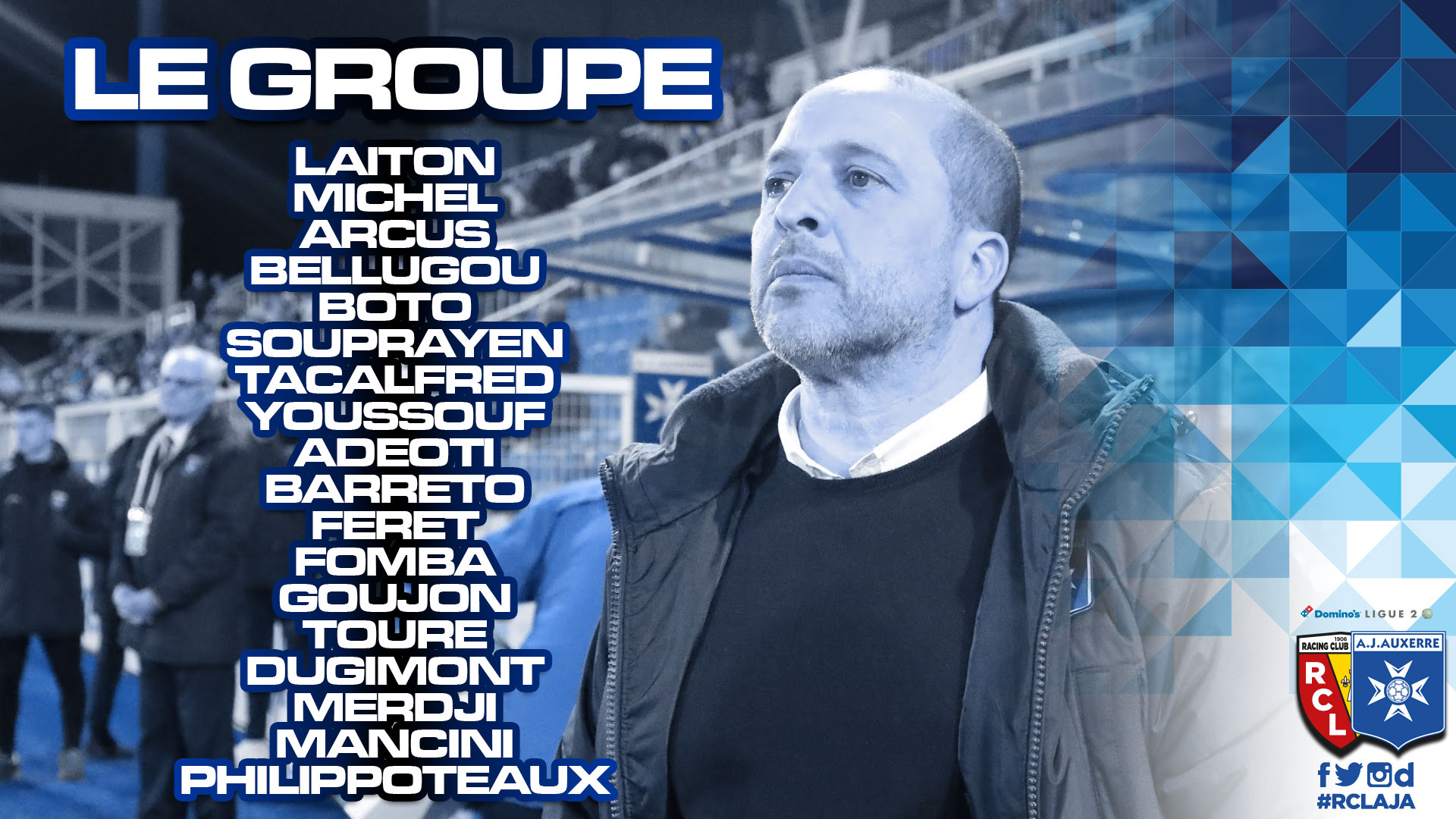 Le groupe convoqué pour le déplacement à Lens